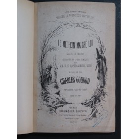 GOUNOD Charles Le Médecin malgré lui Opéra Chant Piano ca1858
