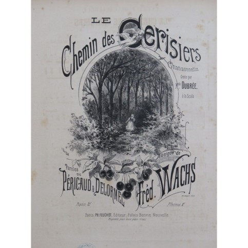 WACHS Frédéric Le Chemin des Cerisiers Chant Piano ca1880