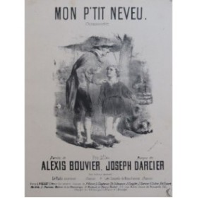 DARCIER Joseph Mon P'tit Neveu Chant Piano ca1880