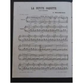 DELASEURIE Arthur La Petite Coquette Valse Piano ca1873