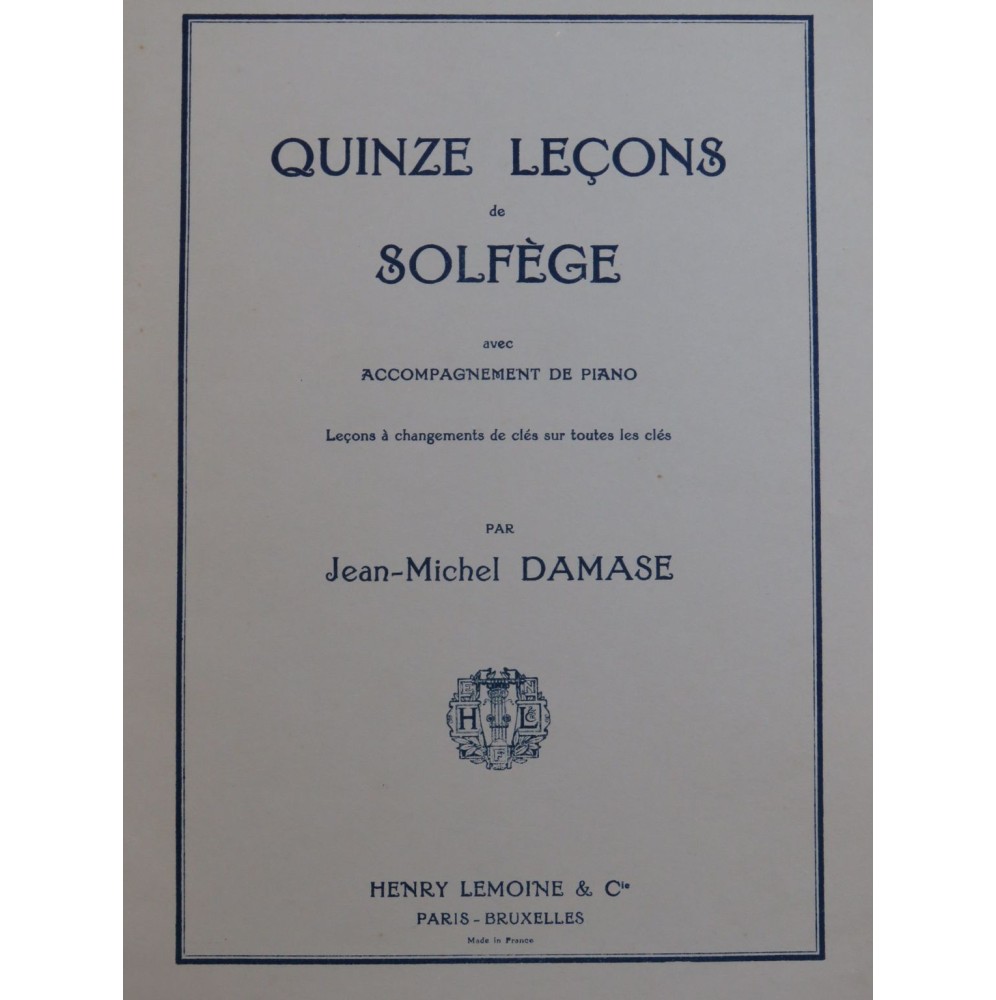 DAMASE Jean-Michel Quinze Leçons de Solfège Chant Piano 1955