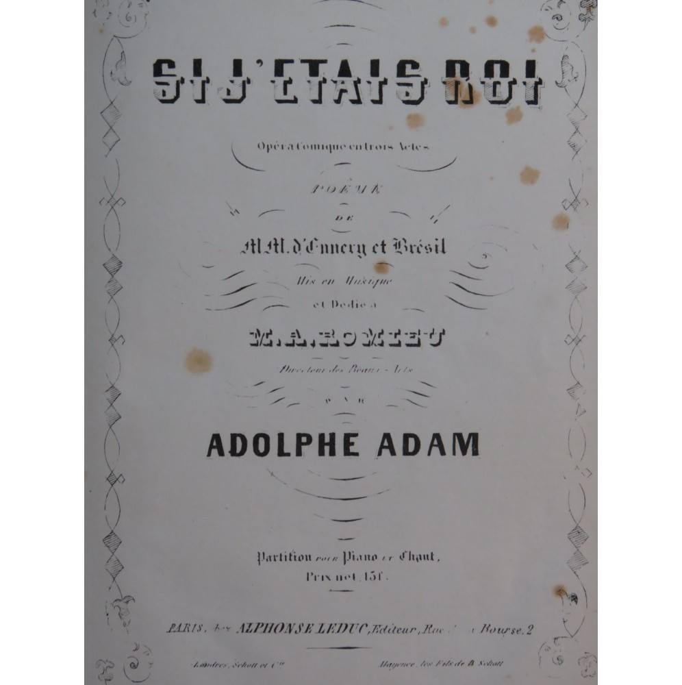 ADAM Adolphe Si j'étais Roi Opéra Chant Piano ca1855﻿