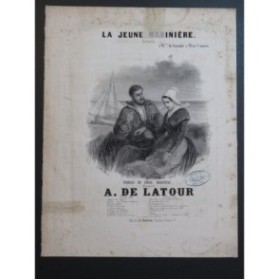 DE LATOUR Aristide La Jeune Marinière Chant Piano 1844