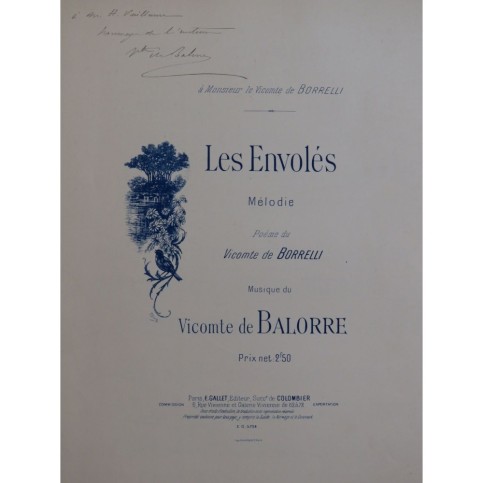 DE BALORRE Vicomte Les Envolés Dédicace Chant Piano ca1900