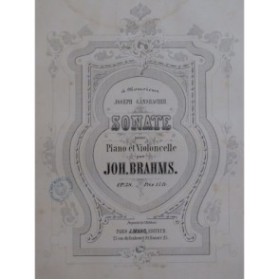 BRAHMS Johannes Sonate Piano Violoncelle ca1870