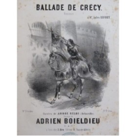 BOIELDIEU Adrien Ballade de Crécy Chant Piano ca1850