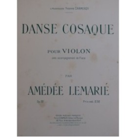 LEMARIÉ Amédée Danse Cosaque Violon Piano
