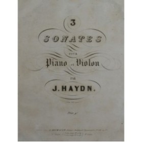 HAYDN Joseph Trois Sonates Hob XVI Piano Violon ca1850