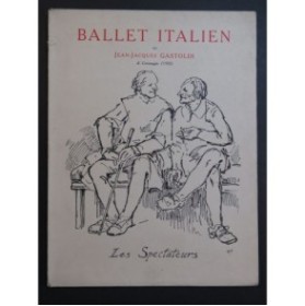 GASTOLDI Jean-Jacques Ballet Italien Chant Piano