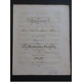 MENDELSSOHN Quintuor Quintet op 18 Violons Altos Violoncelle 1833