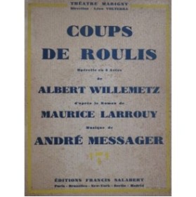 MESSAGER André Coups de Roulis Opérette Chant Piano 1928