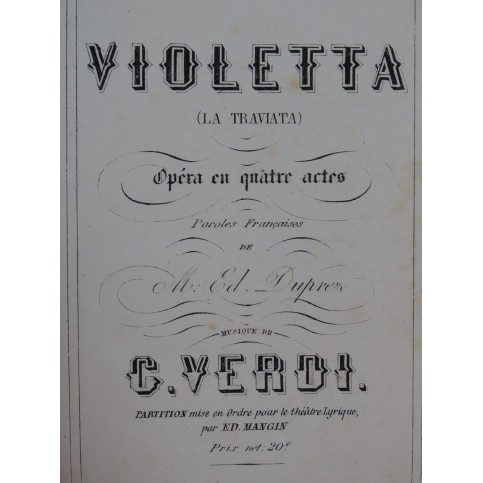 VERDI Giuseppe La Traviata Violetta Opéra Piano Chant ca1865