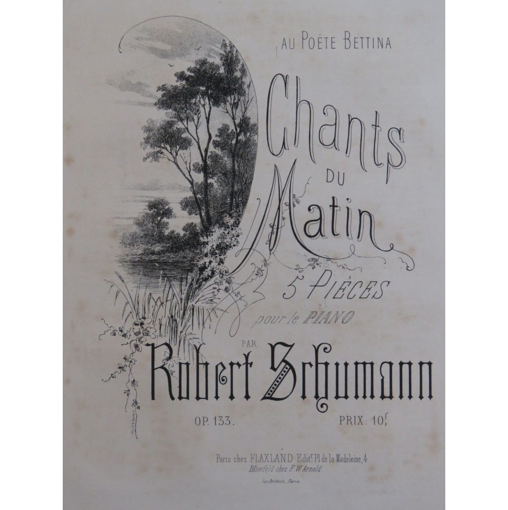SCHUMANN Robert Chants du Matin Piano ca1864