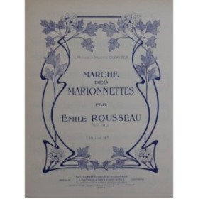 ROUSSEAU Émile Marche des Marionnettes Piano