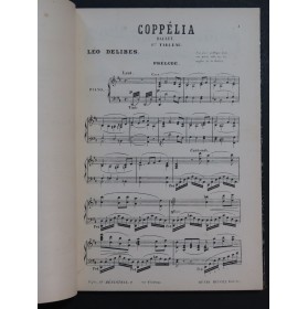 DELIBES Léo Coppélia Ballet Piano ca1894
