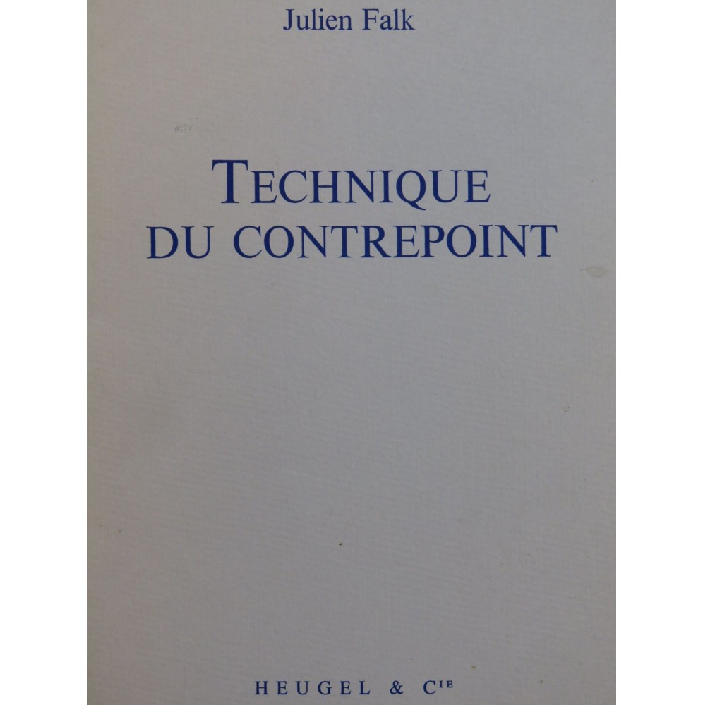 FALK Julien Technique du Contrepoint 1986