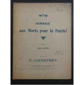 GAUDEFROY E. Hommage aux Morts pour la Patrie Dédicace Chant Piano
