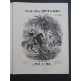 D'IVRY Paul Les Adieux de l'Hôtesse Arabe Dédicace Chant Piano ca1852