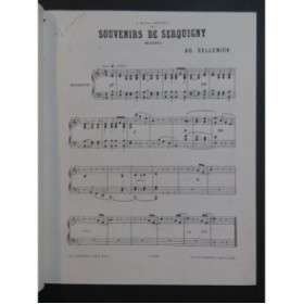 SELLENICK Adolphe Souvenirs de Serquigny Piano 1883