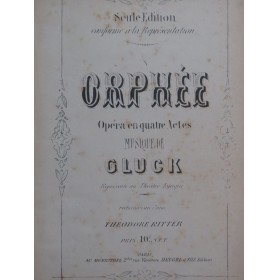 GLUCK C. W. Orphée Opéra Piano solo ca1880