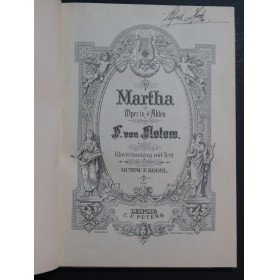 DE FLOTOW F. Martha Opéra en allemand Chant Piano