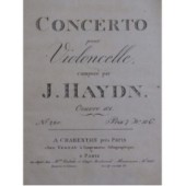 HAYDN Joseph Concerto op 101 HOB VIIb:2 pour Violoncelle Orchestre ca1805