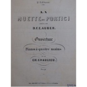 AUBER D. F. E. La Muette de Portici Ouverture Piano 4 mains ca1860