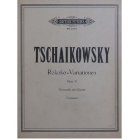 TSCHAIKOWSKY P. I. Rokoko Variationen Violoncelle Piano