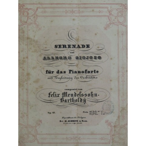 MENDELSSOHN Serenade und Allegro Giojoso op 43 Piano ca1839
