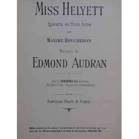 AUDRAN Edmond Miss Helyett Opérette Chant Piano ca1890
