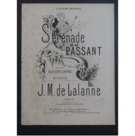 DE LALANNE J. M. Sérénade du Passant Chant Piano 1869