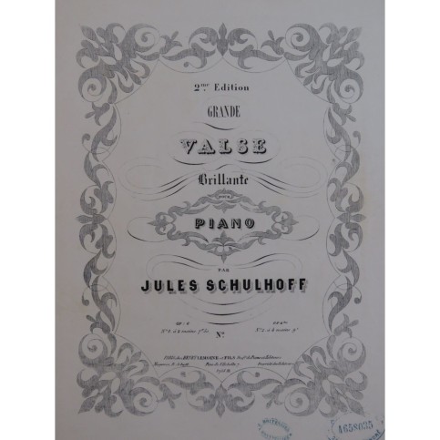 SCHULHOFF Jules Grande Valse Brillante op 6 Piano ca1860
