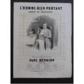 HENRION Paul L'Homme bien portant Chant Piano 1845