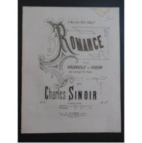 SINOIR Charles Romance op 3 Piano Violon ou Violoncelle ca1880
