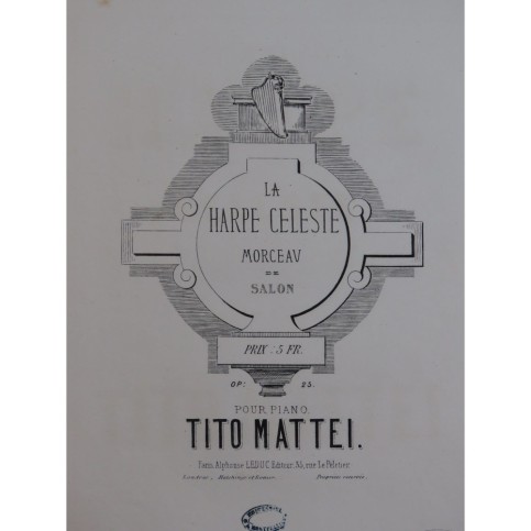 MATTEI Tito La Harpe Céleste Piano ca1868