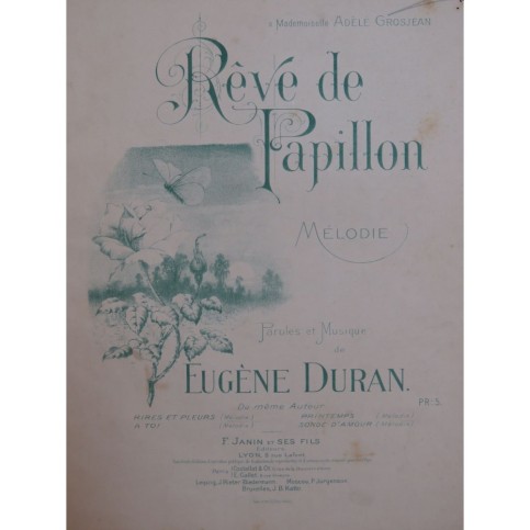 DURAN Eugène Rêve de Papillon Chant Piano