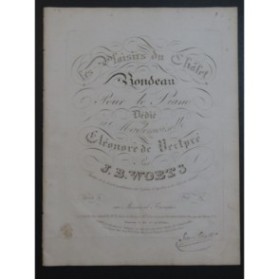WOETS Joseph Bernard Les Plaisirs du Chalet Piano ca1820