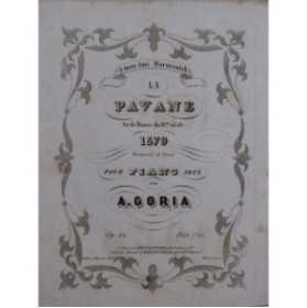 GORIA Alexandre La Pavane Air de Danse op 62 Piano ca1852
