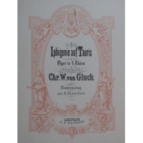 GLUCK C. W. Iphigenie auf Tauris Opéra Piano solo