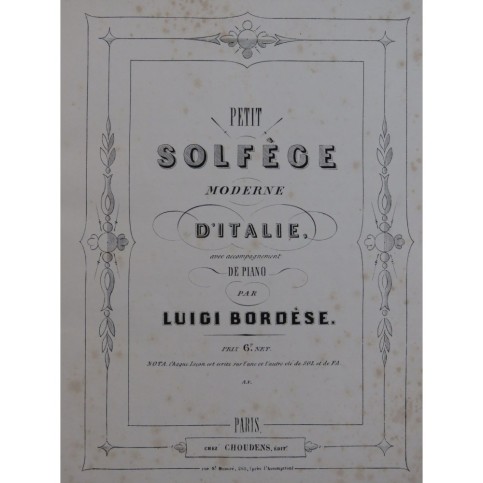 BORDÈSE Luigi Petit Solfège d'Italie Chant Piano ca1860