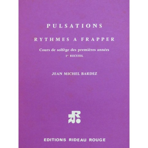 BARDEZ Jean-Michel Pulsations Rythmes à Frapper 1er Recueil 1976