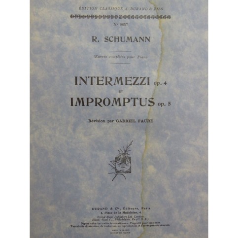 SCHUMANN Robert Intermezzi op 4 et Impromptus op 5 Piano 1956