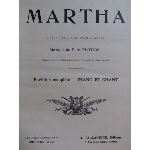DE FLOTOW F. Martha Opéra Chant Piano
