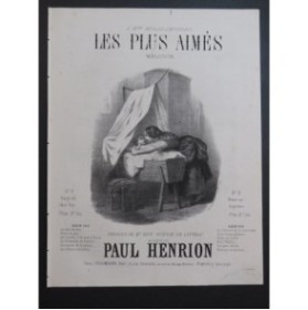 HENRION Paul Les Plus Aimés Chant Piano 1859