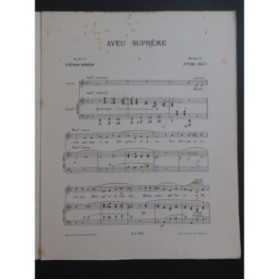 GELLI Ettore Aveu Suprême Chant Piano 1887