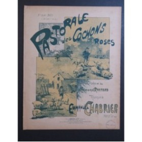 CHABRIER Emmanuel Pastorale des Cochons Roses Chant Piano 1929