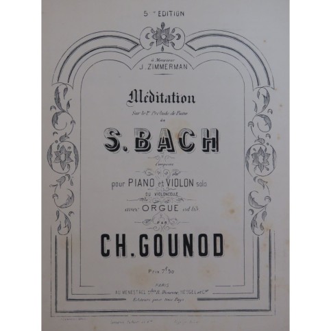 GOUNOD Charles Méditation Prélude de Bach Piano Orgue Violon XIXe