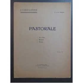 CARAS-LATOUR J. Pastorale Dédicace 3 Pièces Piano 1926