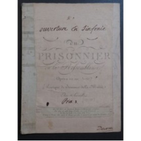DELLA MARIA Domenico Le Prisonnier Opéra Ouverture Orchestre ca1800