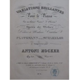 MOCKER Antoni Variations Brillantes Piano ca1820